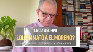 ¿Quien mató a “El Moreno” Máximiliano Gómez [upl. by Jenny]