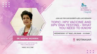 HPV Vaccine and HPV DNA Testing  What you need to know [upl. by Livia]