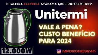 Chaleira Elétrica Atacama 18L  Unitermi Vale a Pena  Review Completo e Primeiras Impressões [upl. by Soloman976]