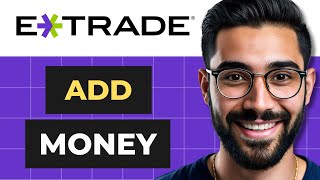 How To Add Money to Etrade Account Full Guide [upl. by Aicinoid]