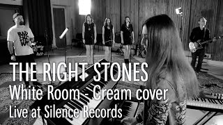 The Right Stones  White Room Cream cover Classics live at S R C [upl. by Rainah981]