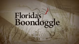 Floridas Boondoggle [upl. by Sirac]