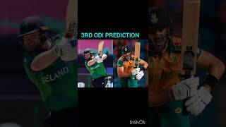 🔴IRELAND VS SOUTH AFRICA 3RD ODI PREDICTION 🔴🔥🏏 shorts ytshorts viralshorts [upl. by Connelly931]