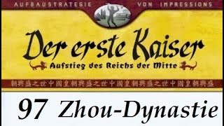 Lets Play quotDer erste Kaiserquot  97  Zhou  Handan  11 German  Deutsch [upl. by Levin]