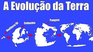 A Evolução da Terra Continentes Antigos [upl. by Shulock]