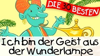 🏞️ Ich bin der Geist aus der Wunderlampe  Märchenlieder zum Mitsingen  Kinderlieder [upl. by Hesper]