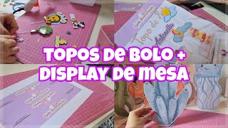 EMBALANDO OS TOPOS DE BOLO  COMO FAÇO DISPLAY DE MESA [upl. by Eanert49]