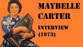 Maybelle Carter  Interview 1973 [upl. by Aseyt]