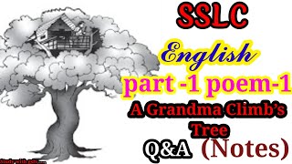 10th class 𝓔𝓷𝓰𝓵𝓲𝓼𝓱 poem1 Grandma Climb’s A tree Question AnswersSSLC poem1 Grandma Climb’s A tree [upl. by Latham]