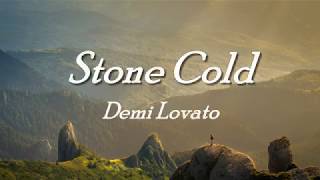 Stone Cold  Demi Lovato Lyrics [upl. by Howland]