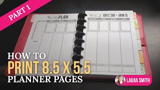 How to Print 85 by 55 Planner Pages Part 1 [upl. by Franciscka]