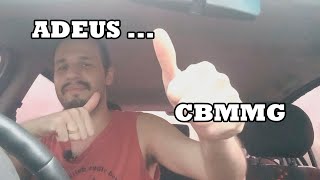 DESABAFO O QUE ACONTECEU COM O CBMMG [upl. by Portland]