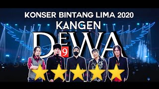 KANGEN  DEWA 19 ft ONCE  KONSER BINTANG LIMA 2020  kangen ahmaddhani dewa19 [upl. by Lemuel]