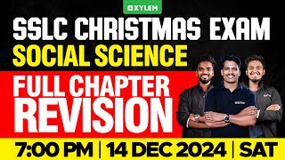 SSLC Christmas Exam Social Science  Full Chapter Revision  Xylem SSLC [upl. by Stepha]