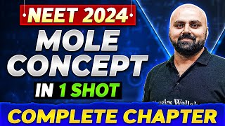 MOLE CONCEPT in One Shot  Complete Chapter of Chemistry  NEET 2024 [upl. by Atla]