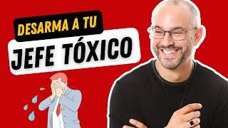 Cómo Neutralizar a tu Jefe Tóxico [upl. by Codie]