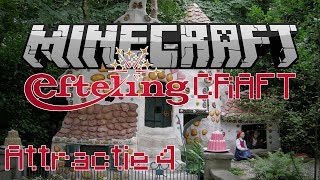 Minecraft EftelingCraft  Sprookjesbos  Attractie 4 [upl. by Anelehs88]