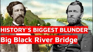 Historys Biggest Blunder  Battle of Big Black River Bridge Animated Battle Map [upl. by Tedmann]