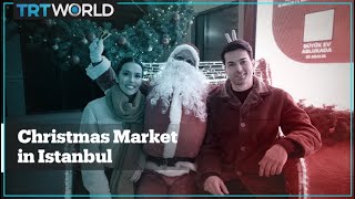 Istanbul hosts a Christmas Market [upl. by Ravaj239]