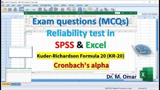 Exam questions MCQs Reliability test in SPSS amp Excel Kuder Richardson Formula 20 KR 20 Cronbachs al [upl. by Naibaf]