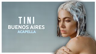 TINI  buenos aires Official Acapella [upl. by Dlorej]