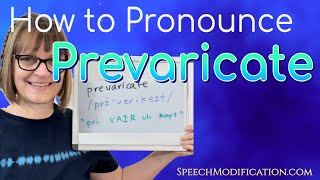 How to Pronounce Prevaricate [upl. by Siaht]