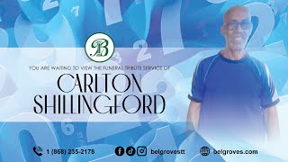 Carlton Shillingford Tribute Service [upl. by Kopple843]