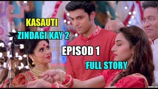 Kasauti Zindagi Kay 2  25th September 2018  EPISODE 1 [upl. by Hsizan]