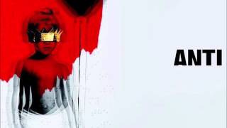 Rihanna  Needed me ANTI ALBUM [upl. by Yvon]