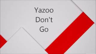 Yazoo  Dont Go  Razormaid Promotional Remix HQ Remaster [upl. by Ikir]