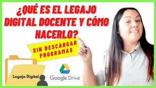 📁¿QUÉ ES EL LEGAJO DIGITAL DOCENTE Y CÓMO HACERLO👉TUTORIAL PASO A PASO [upl. by Ahsikal]