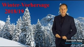 Die WinterVorhersage 201819 Eiswinter oder Mildwinter Gibt es Schnee Mod Dominik Jung [upl. by Lerak]