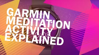 Garmin Beta brings meditation activity to Fenix amp Forerunners [upl. by Aihseyt]