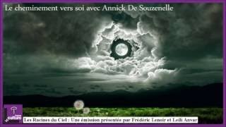 Le Cheminement vers Soi  Annick de Souzenelle  Les Racines du Ciel [upl. by Onoitna]