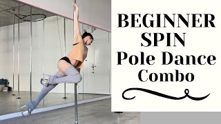 BEGINNER SPIN Pole Dance Combo  Spin Pole Dance Moves For Beginners [upl. by Benoit]