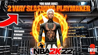 THE BEST REBIRTH quot2WAY SLASHING PLAYMAKERquot on NBA2K22 THE BEST 2WAY RETURNS [upl. by Ainorev]