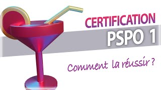 ⭐ Certification PSPO 1  comment réussir son exam  Questions fréquentes ⭐ [upl. by Lsiel670]