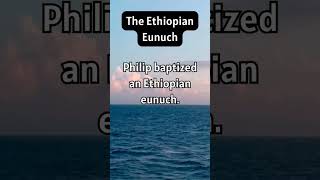 The Ethiopian Eunuch [upl. by Attena]