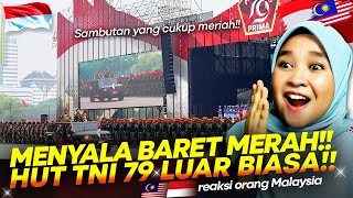 🇮🇩 KEREN BANGET NIH LUAR BIASA SAMBUTAN HUT TNI 79 SEPERTI KONSER  🇲🇾 REACTION [upl. by Padriac]