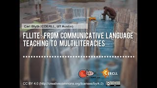 2017 FLLITE Workshop  From Communicative Language Teaching to Multiliteracies  Carl Blyth [upl. by Thilde]