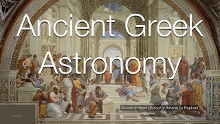 Ancient Greek Astronomy [upl. by Wenger]