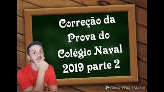 Correção da Prova do Colégio Naval 2019  Parte 02  Teacher Rafael [upl. by Lamhaj]