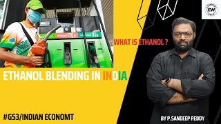 Ethanol Blending in India E10 and E20 Programme in india [upl. by Easter]