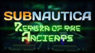 Getting the PRAWN suit  Subnautica quotReturn of the Ancientsquot survival PART 9 [upl. by Kristal226]