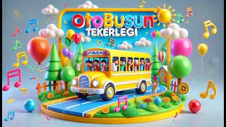 Çocuklar İçin Otobüs Şarkısı 🚍 Harflerle ve Renklerle Dolu Eğlence 🎶✨ [upl. by Notsuoh]