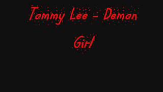 Tommy Lee  Demon Girl [upl. by Hare]