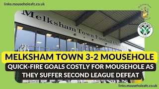 👉 MELKSHAM TOWN 32 MOUSEHOLE  MATCH REPORT GOALS amp INTERVIEWS [upl. by Worth]