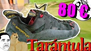 REVIEW pies de gato La Sportiva TARANTULA y COMPARACIÓN con Decathlon  ¡Excelentes CALIDAD PRECIO [upl. by Schmitt650]