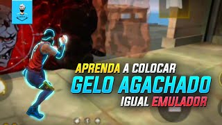 COMO COLOCAR GELO AGACHADO IGUAL EMULADOR  FREE FIRE TUTORIAIS [upl. by Pastelki911]