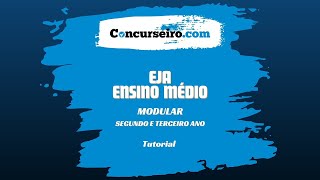 Tutorial  CURSO MODULAR  EJA ENSINO MÉDIO  SEGUNDO E TERCEIRO ANO 2024 [upl. by Keavy]